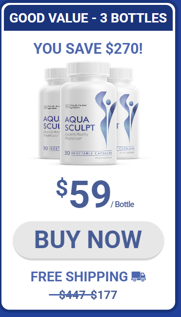 AquaSculpt 3 bottles good value pricing - $59 per bottle