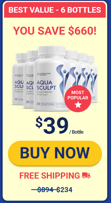 AquaSculpt 6 bottle best value pricing - $39 per bottle, most popular